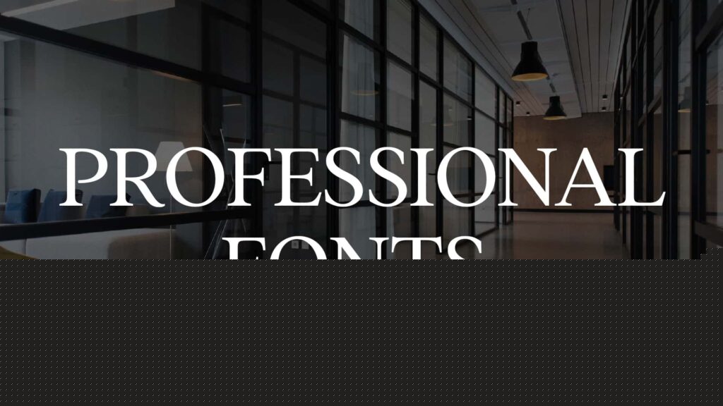 Choosing the Right Professional Letter Font for Effective Communication