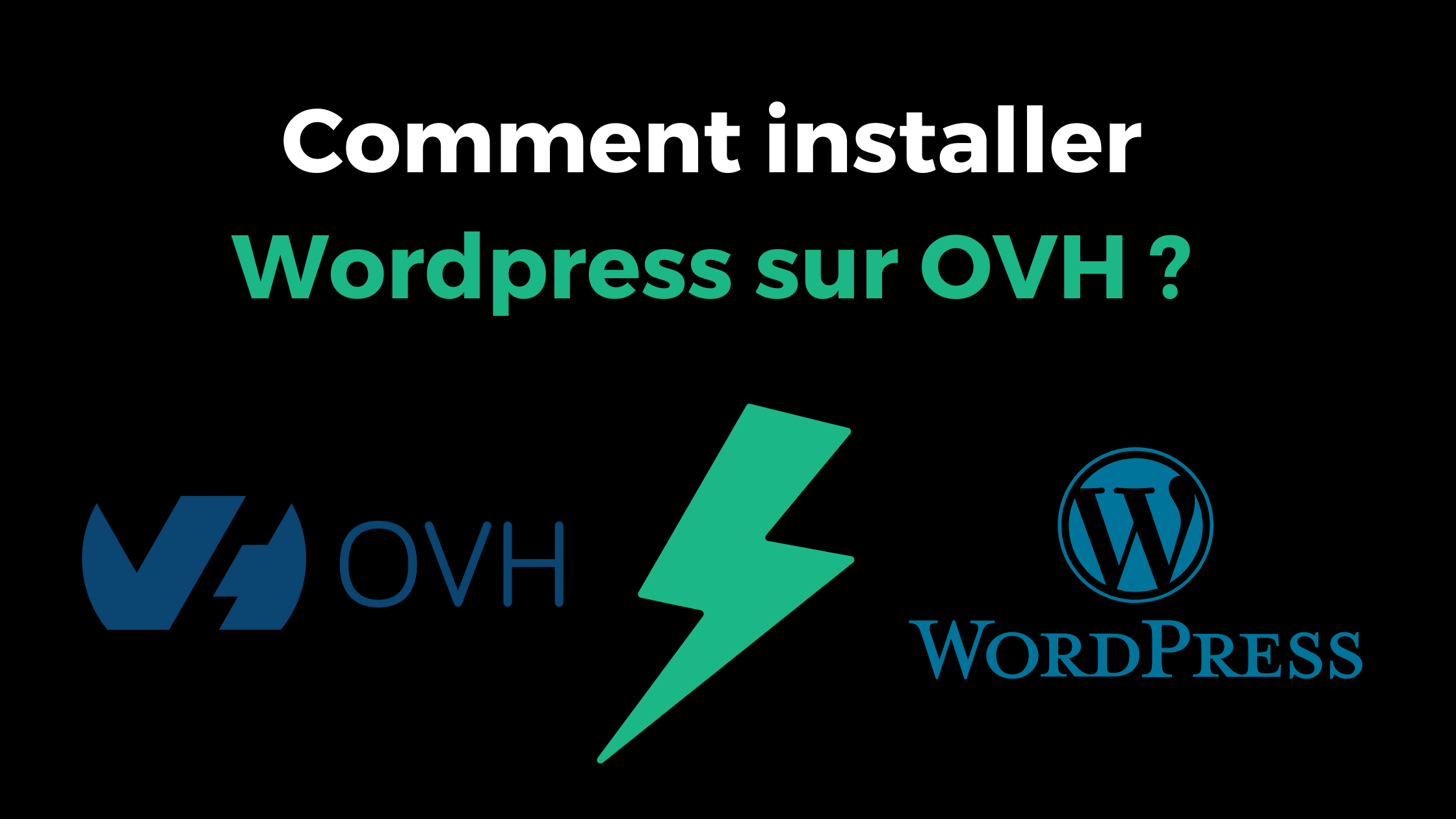Comment installer wordpress sur ovh